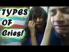 Types Of Cries : Indian YouTuber Yugvijay Tiwari | Funny Videos 2016