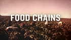 Food Chains - Trailer