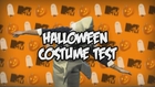 Ridiculous Halloween Costume Test