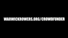 Warwick Rowers 2015 Crowdfunder