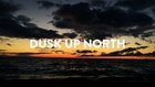 Dusk Up North