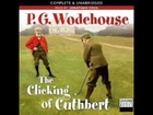 6/10:  P. G. Wodehouse; The Clicking Of Cuthbert - Ordeal By Golf