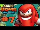 Sonic Boom: Rise of Lyric Wii U - Walkthrough Part 7 [HD]