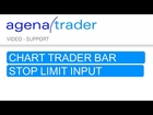 Trading Software AgenaTrader Chart Menu Trader Bars Stop Limit Input