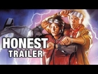 Honest Trailers - Back to the Future