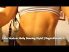 Abs Workout Belly Dancing Style! | Vegan Female 51