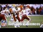 Super Bowl XXII: Redskins vs. Broncos | NFL