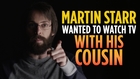 Martin Starr's Cousin Tried To Make Out With Him. His Escape Was Epic.