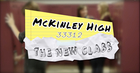 Mckinley High the New Class (TV Teen Drama Parody)