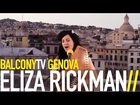 ELIZA RICKMAN - LARK OF MY HEART (BalconyTV)