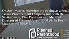 Planned Parenthood VP Says Fetuses May Come Out Intact - Agrees Payments Specific to the Specimen