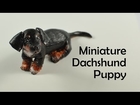 Miniature Dachshund Puppy - polymer clay TUTORIAL