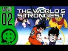DragonBall Z Abridged MOVIE: The World's Strongest - TeamFourStar (TFS)
