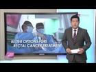 Korea Today Ep607 Seeking perfect treatment for rectal cancer