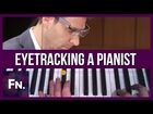 What Does a Pianist See? | Eye Tracking - Episode 1