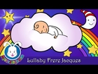 LULLABY Frère Jacques | Bedtime Lullabies