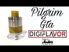 Pilgrim GTA By Digiflavor - Build & Wick - Mike Vapes