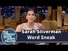 Word Sneak with Sarah Silverman
