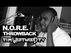 N.O.R.E freestyle 1998 never heard before! Westwood Throwback