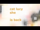 cat lucy return
