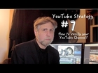 How to Verify Your YouTube Channel - YouTube Marketing Strategy #7