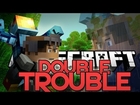 Minecraft: CO-OP MINIGAME! PLAY W/ A PARTNER! - Double Trouble w/ Tyler (Mini-Game Mod)