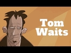 Tom Waits on Everything and Nothing | Blank on Blank | PBS Digital Studios