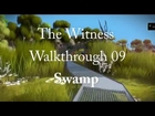 The Witness Walkthrough 09 - Swamp/Marsh