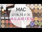 Using MAC | Getting Rid of the Meanies