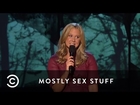 Mostly Sex Stuff Amy Schumer | Black guys and Asian Vagina
