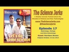 The Science Jerks - Episode 17: Gastrology, Otology and Ento-Robotology with Harrison Brown