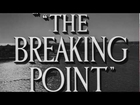 The Breaking Point *1950*.  720p