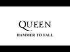 Queen - Hammer to fall - Remastered [HD] - with lyrics