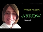 Rant on Reviews: Weeyit reviews Arrow season 2 (You have failed this city!)