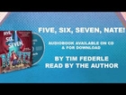 An Interview with Tim Fiderle on FIVE, SIX, SEVEN, NATE!