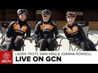 Laura Trott, Dani King And Joanna Rowsell Live On GCN