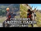 Backcountry Colorado Muzzleloader Deer Hunt - 