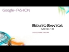 Benito Santos Google+ Fashion 2014
