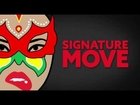 Signature Move Official Trailer (2017)