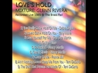 LOVE'S HOLD - Mixture: Glenn Rivera - PROGRAM FROM THE BRASS RAIL - 1988