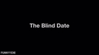 The Blind Date