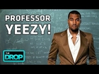 Kanye in the Classroom + Rihanna Nudes Leaked! + Trey Songz Crossed-Over - The Drop Presented by ADD