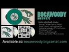 BocaWoody NW/SW EP1 vinyl bundle