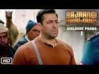 Hum Hain Pavan Kumar Chaturvedi | Dialogue Promo 1| Bajrangi Bhaijaan | Salman Khan