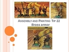 Assembly and painting tip 22: Brass Armor