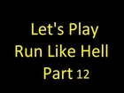 Let's Play Run Like Hell Part 12 (ps2 / walkthrough / blind)