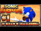 Sonic Boom TV Review - Episode 1 w/TailsChannel