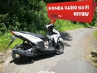 Episode 5 : Review Honda Vario 150 by KARS TV
