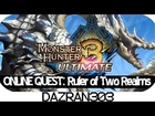 MONSTER HUNTER 3 ULTIMATE Gameplay w/ Dazran303 | MH3U Online Hunt #98 