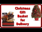 Holiday Christmas Gift Basket Delivery